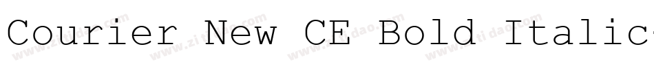 Courier New CE Bold Italic字体转换